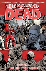 Walking Dead Volume 31: The Rotten Core цена и информация | Фантастика, фэнтези | kaup24.ee