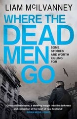 Where the Dead Men Go Main цена и информация | Фантастика, фэнтези | kaup24.ee