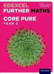 Edexcel Further Maths: Core Pure Year 2 Student Book hind ja info | Majandusalased raamatud | kaup24.ee