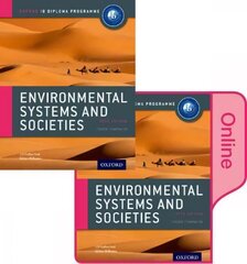 IB Environmental Systems and Societies Print and Online Pack: Oxford IB Diploma Programme 2015 2nd Revised edition hind ja info | Majandusalased raamatud | kaup24.ee