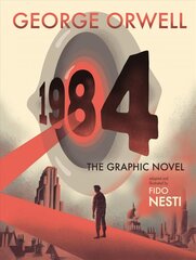 1984: The Graphic Novel цена и информация | Романы | kaup24.ee