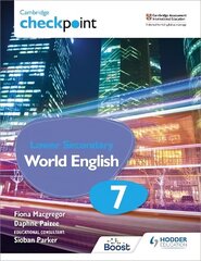 Cambridge Checkpoint Lower Secondary World English Student's Book 7: For English as a Second Language цена и информация | Книги для подростков и молодежи | kaup24.ee