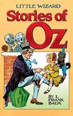 Little Wizard Stories of Oz цена и информация | Книги для подростков и молодежи | kaup24.ee