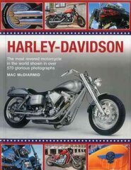 Ultimate Harley Davidson: The Most Revered Motorcycle in the World Shown in Over 570 Glorious Photographs hind ja info | Reisiraamatud, reisijuhid | kaup24.ee