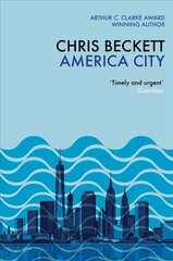 America City: From the award-winning, bestselling sci-fi author of the Eden Trilogy Main цена и информация | Фантастика, фэнтези | kaup24.ee