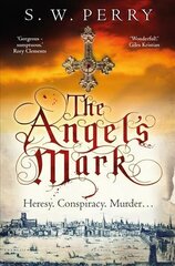Angel's Mark: A gripping tale of espionage and murder in Elizabethan London Main hind ja info | Fantaasia, müstika | kaup24.ee