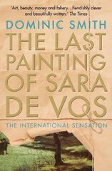 Last Painting of Sara de Vos Main цена и информация | Фантастика, фэнтези | kaup24.ee