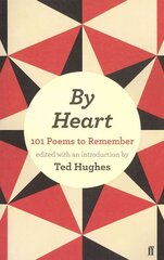 By Heart: 101 Poems to Remember Main цена и информация | Поэзия | kaup24.ee