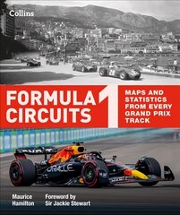 Formula 1 Circuits: Maps and Statistics from Every Grand Prix Track 2nd Revised edition hind ja info | Tervislik eluviis ja toitumine | kaup24.ee