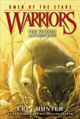 Warriors: Omen of the Stars #1: The Fourth Apprentice hind ja info | Noortekirjandus | kaup24.ee