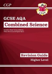 GCSE Combined Science AQA Revision Guide - Higher includes Online Edition, Videos & Quizzes hind ja info | Noortekirjandus | kaup24.ee