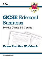 GCSE Business Edexcel Exam Practice Workbook - for the Grade 9-1 Course (includes Answers) цена и информация | Книги для подростков и молодежи | kaup24.ee