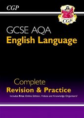 New GCSE English Language AQA Complete Revision & Practice - includes Online   Edition and Videos цена и информация | Книги для подростков и молодежи | kaup24.ee