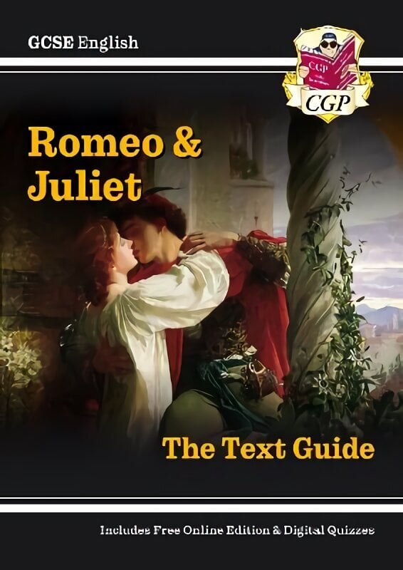 New GCSE English Shakespeare Text Guide - Romeo & Juliet includes Online Edition & Quizzes, Pt. 1 & 2, Romeo and Juliet Text Guide цена и информация | Noortekirjandus | kaup24.ee