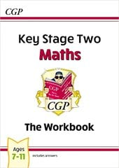 KS2 Maths Workbook - Ages 7-11 3rd Revised edition цена и информация | Книги для подростков и молодежи | kaup24.ee