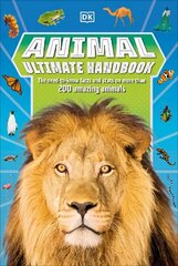 Animal Ultimate Handbook: The Need-to-Know Facts and Stats on More Than 200 Animals цена и информация | Книги для подростков и молодежи | kaup24.ee