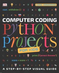 Computer Coding Python Projects for Kids: A Step-by-Step Visual Guide hind ja info | Noortekirjandus | kaup24.ee