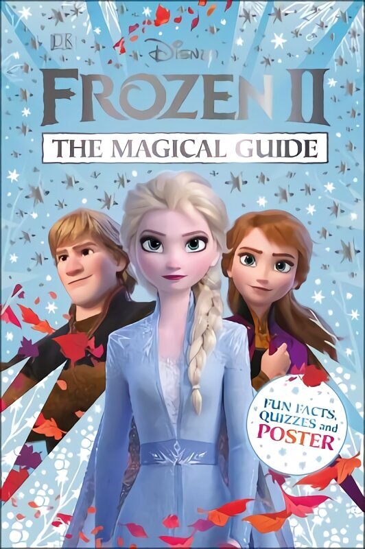 Disney Frozen 2 The Magical Guide: Includes Poster hind ja info | Noortekirjandus | kaup24.ee