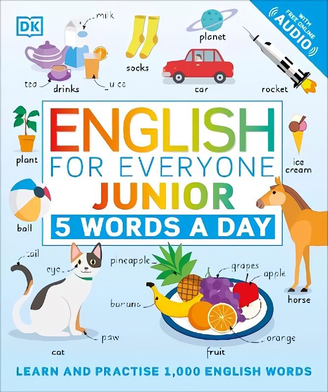 English for Everyone Junior 5 Words a Day: Learn and Practise 1,000 English Words hind ja info | Noortekirjandus | kaup24.ee