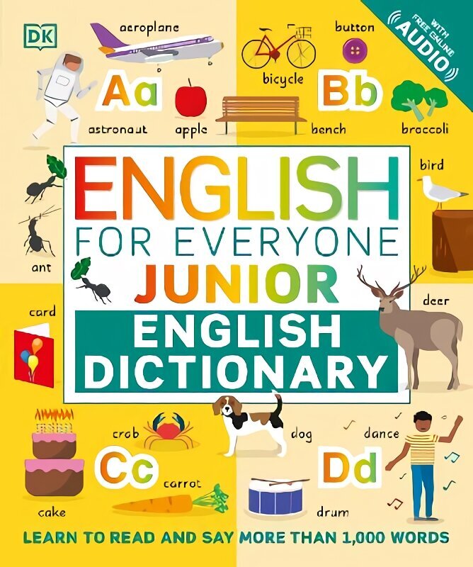 English for Everyone Junior English Dictionary: Learn to Read and Say More than 1,000 Words hind ja info | Noortekirjandus | kaup24.ee