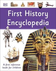 First History Encyclopedia: A First Reference Book for Children hind ja info | Noortekirjandus | kaup24.ee