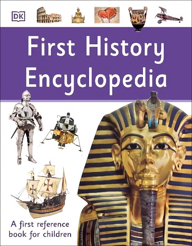 First History Encyclopedia: A First Reference Book for Children hind ja info | Noortekirjandus | kaup24.ee