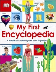 My First Encyclopedia: A Wealth of Knowledge at your Fingertips цена и информация | Книги для подростков и молодежи | kaup24.ee