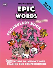 Mrs Wordsmith Epic Words Vocabulary Book, Ages 4-8 (Key Stages 1-2): 1,000 Words To Improve Your Reading And Comprehension hind ja info | Noortekirjandus | kaup24.ee