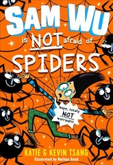 Sam Wu is NOT Afraid of Spiders! hind ja info | Noortekirjandus | kaup24.ee