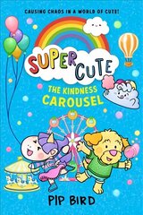 Kindness Carousel цена и информация | Книги для подростков и молодежи | kaup24.ee