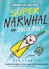 Super Narwhal and Jelly Jolt (Narwhal and Jelly 2) цена и информация | Книги для подростков и молодежи | kaup24.ee