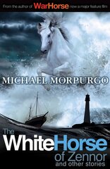 White Horse of Zennor 2nd edition цена и информация | Книги для подростков и молодежи | kaup24.ee