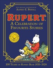 Rupert Bear: A Celebration of Favourite Stories hind ja info | Noortekirjandus | kaup24.ee