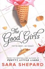 Good Girls цена и информация | Книги для подростков и молодежи | kaup24.ee
