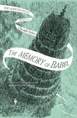 Memory of Babel: Book 3 of The Mirror Visitor Quartet цена и информация | Книги для подростков и молодежи | kaup24.ee