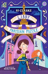 Libby and the Parisian Puzzle цена и информация | Книги для подростков и молодежи | kaup24.ee