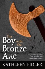 Boy with the Bronze Axe 3rd Revised edition цена и информация | Книги для подростков и молодежи | kaup24.ee