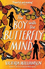 Boy with the Butterfly Mind цена и информация | Книги для подростков и молодежи | kaup24.ee
