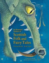 Illustrated Treasury of Scottish Folk and Fairy Tales hind ja info | Noortekirjandus | kaup24.ee
