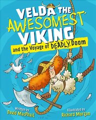 Velda the Awesomest Viking and the Voyage of Deadly Doom цена и информация | Книги для подростков и молодежи | kaup24.ee