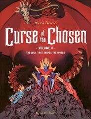 Curse of the Chosen Vol 2: The Will that Shapes the World цена и информация | Книги для подростков и молодежи | kaup24.ee