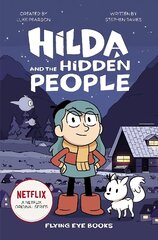 Hilda and the Hidden People цена и информация | Книги для подростков и молодежи | kaup24.ee