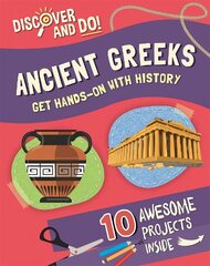 Discover and Do: Ancient Greeks hind ja info | Noortekirjandus | kaup24.ee