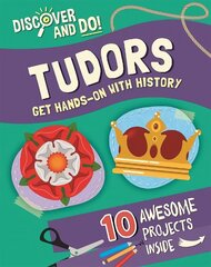 Discover and Do: Tudors цена и информация | Книги для подростков и молодежи | kaup24.ee