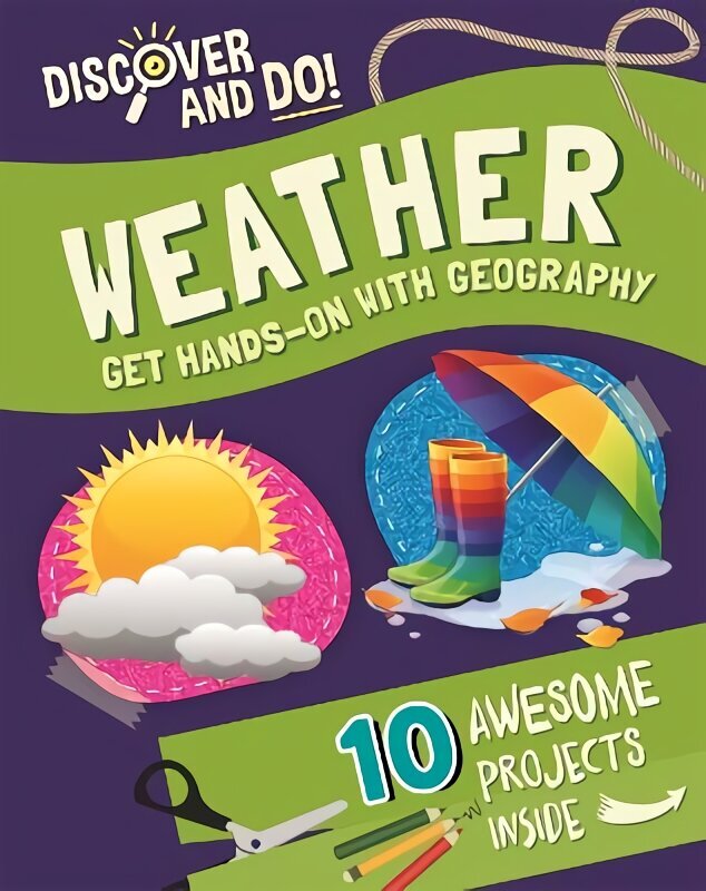 Discover and Do: Weather цена и информация | Noortekirjandus | kaup24.ee