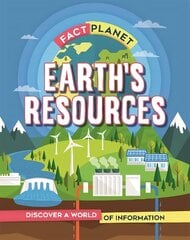 Fact Planet: Earth's Resources hind ja info | Noortekirjandus | kaup24.ee