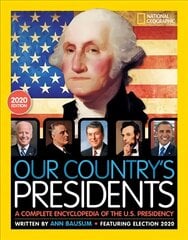 Our Country's Presidents: A Complete Encyclopedia of the U.S. Presidency 6th ed. цена и информация | Книги для подростков и молодежи | kaup24.ee