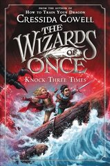 Wizards of Once: Knock Three Times цена и информация | Книги для подростков и молодежи | kaup24.ee