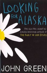 Looking for Alaska цена и информация | Книги для подростков и молодежи | kaup24.ee