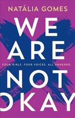 We Are Not Okay цена и информация | Книги для подростков и молодежи | kaup24.ee